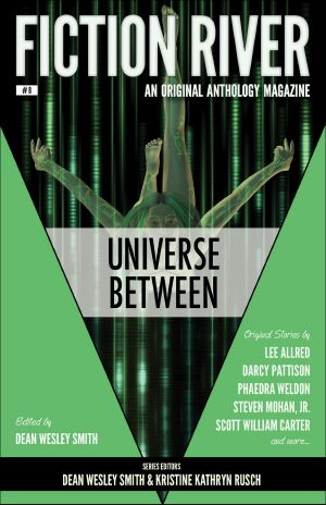[Fiction River 08] • Universe Between